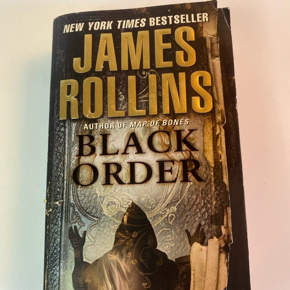 Black Order : A Sigma Force Novel by James Rollins
